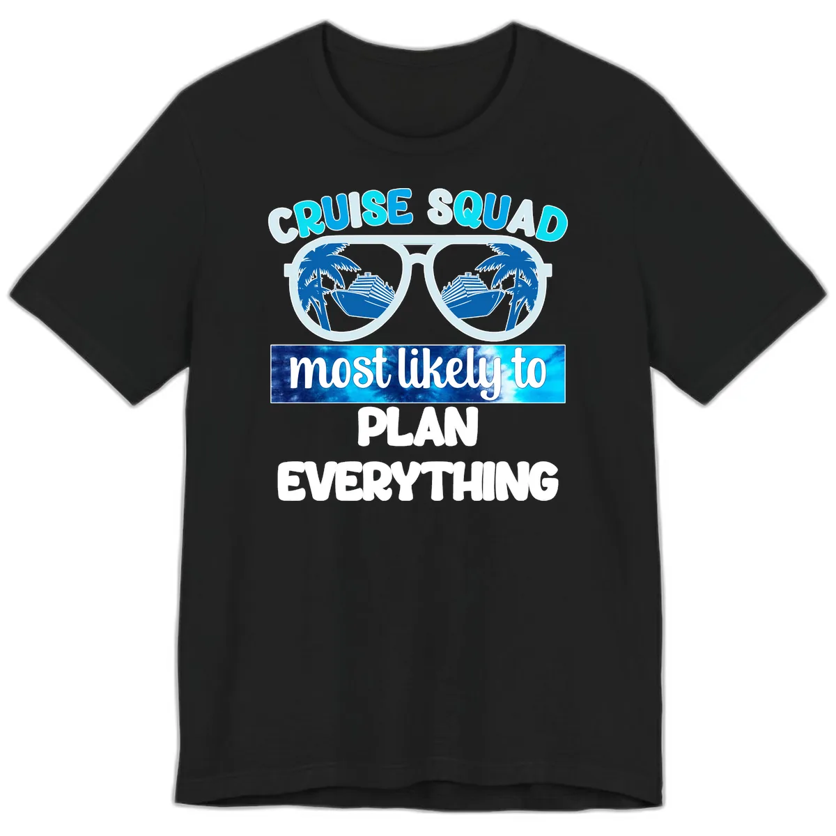 Cruise Squad Most Likely To Plan Everything Premium T-Shirt in Black