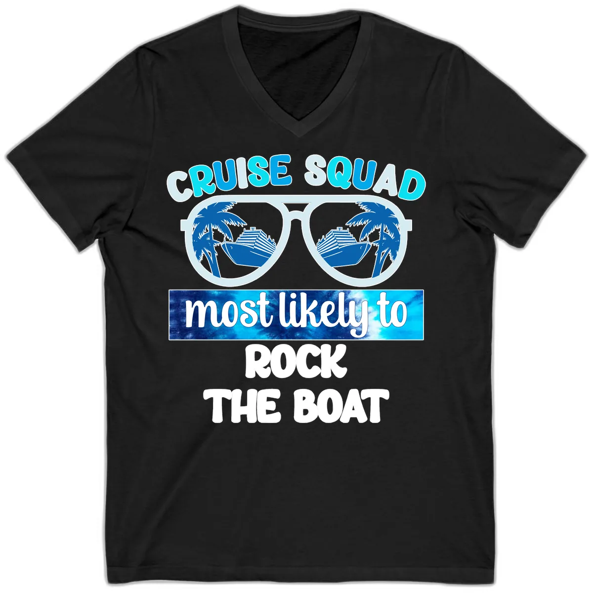 Cruise Squad Most Likely To Rock The Boat V-Neck in Black