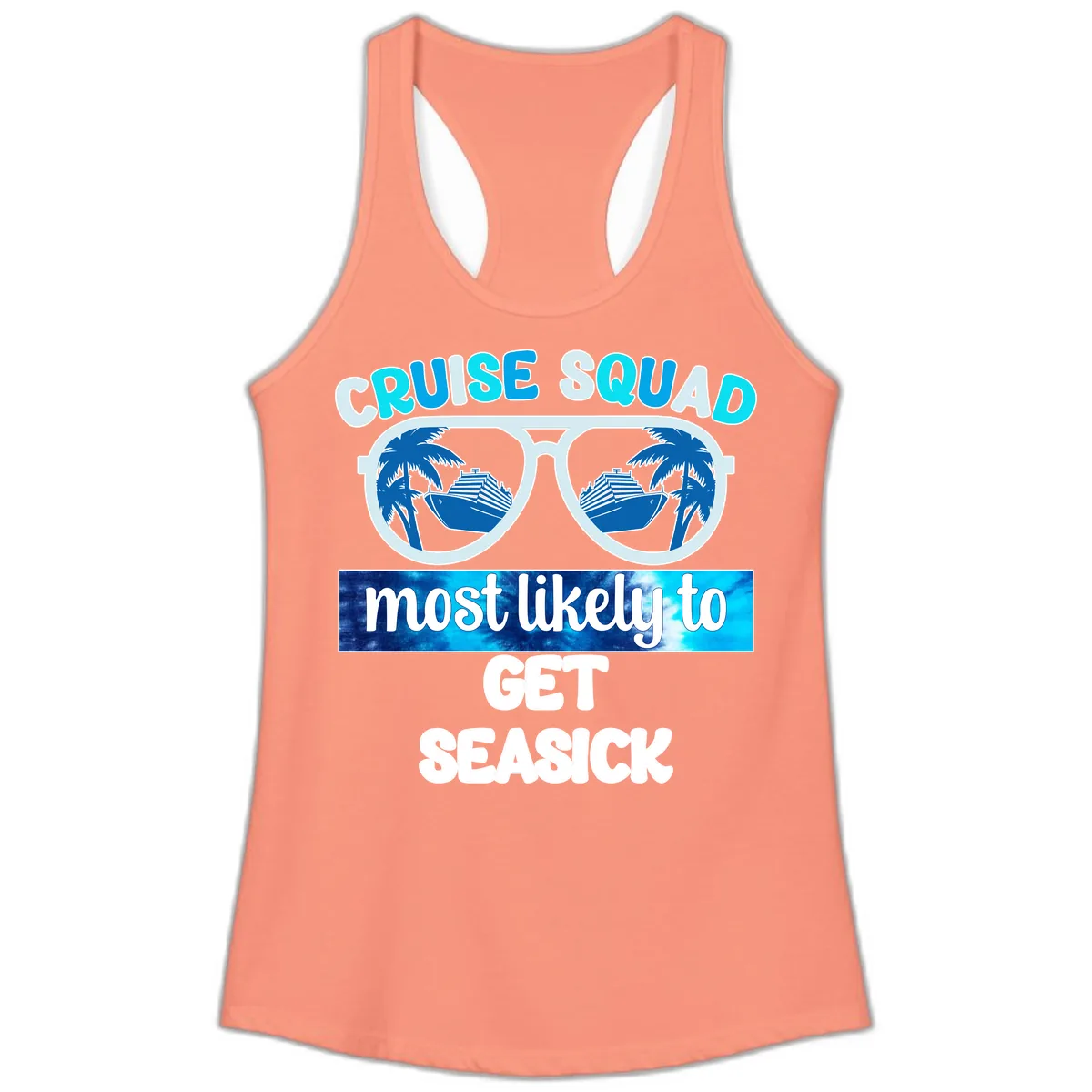 Cruise Squad Most Likely to Get Seasick Ladies Tank in Solid Light Orange