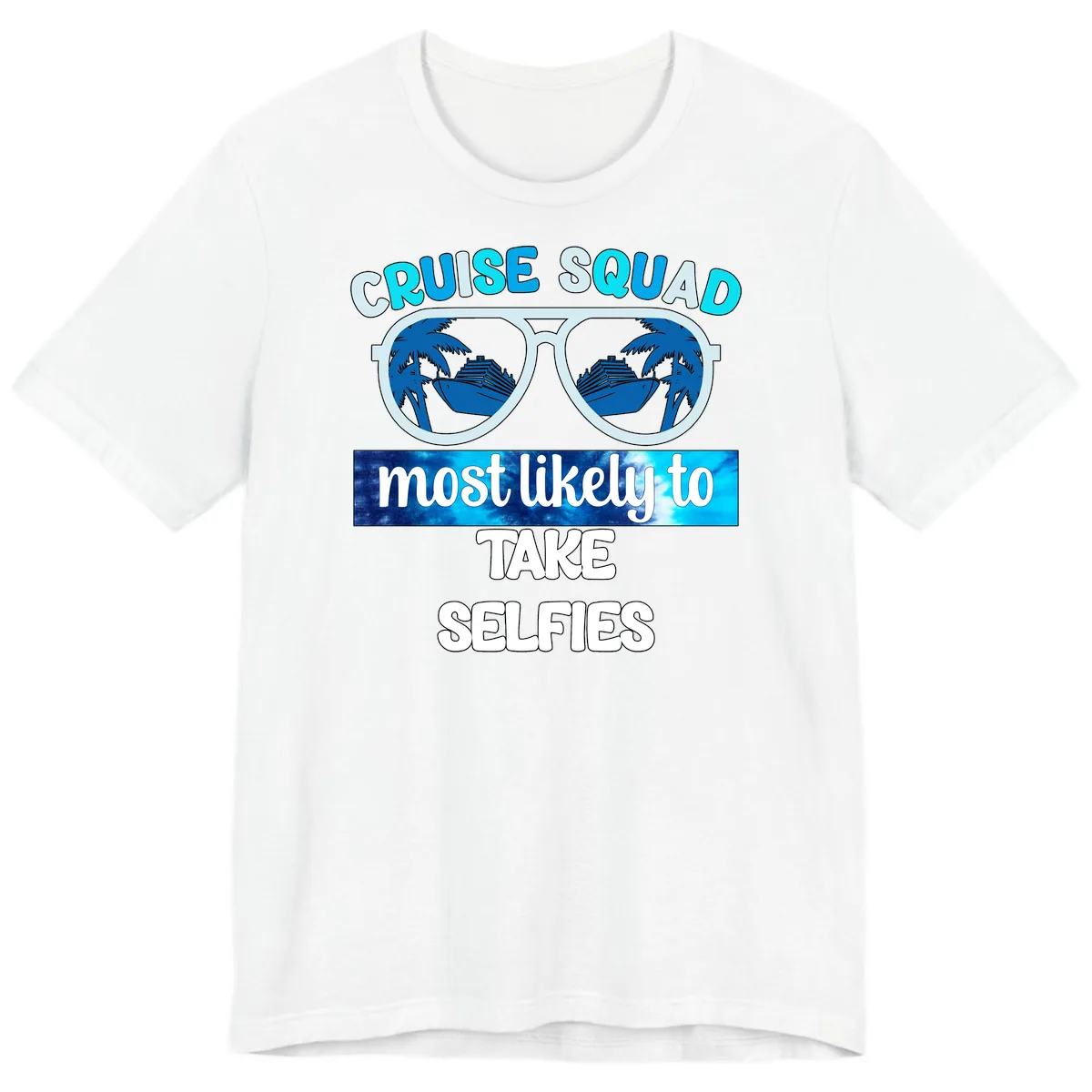 Cruise Squad Most Likely To Take Selfies Premium T-Shirt in White