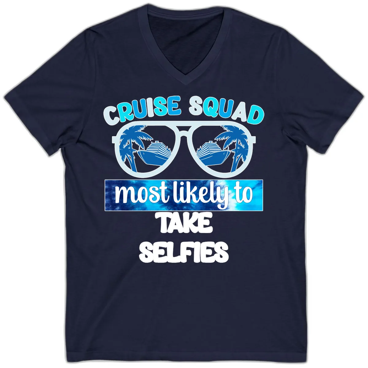 Cruise Squad Most Likely To Take Selfies V-Neck in Navy