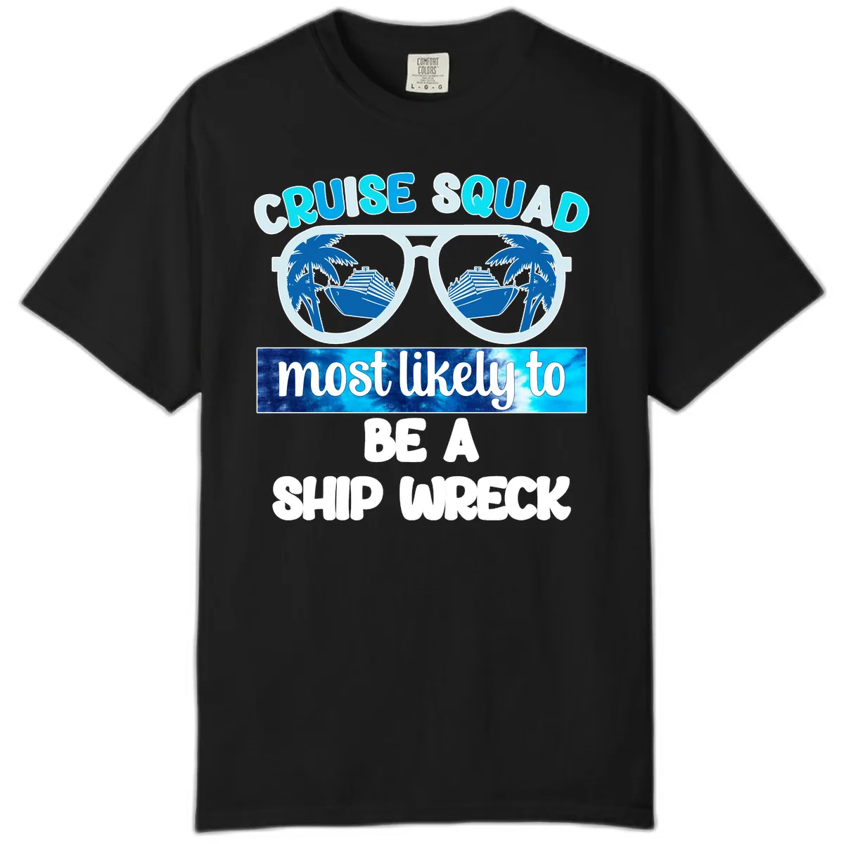 Cruise Squad Ship Wreck Comfort Color in Black