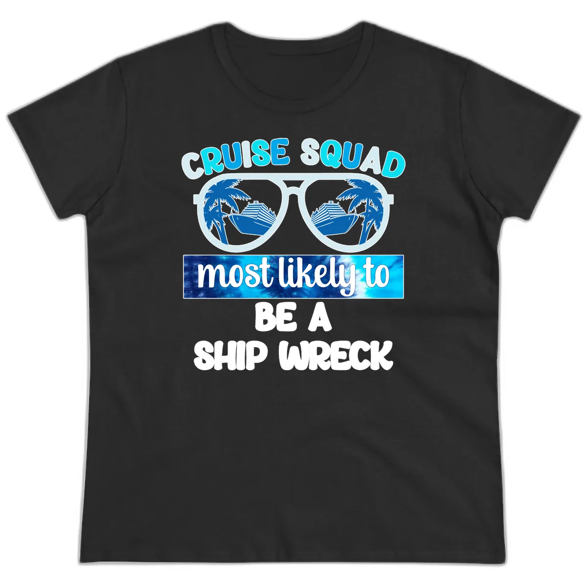 Cruise Squad Ship Wreck Ladies Tee in Black