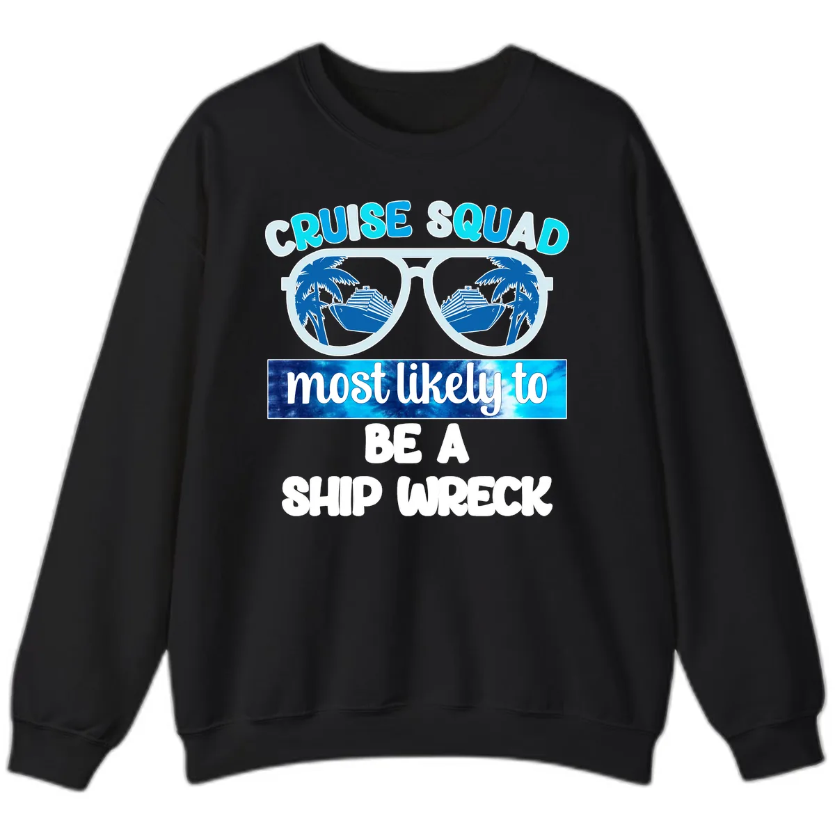 Cruise Squad Ship Wreck Sweatshirt in Black
