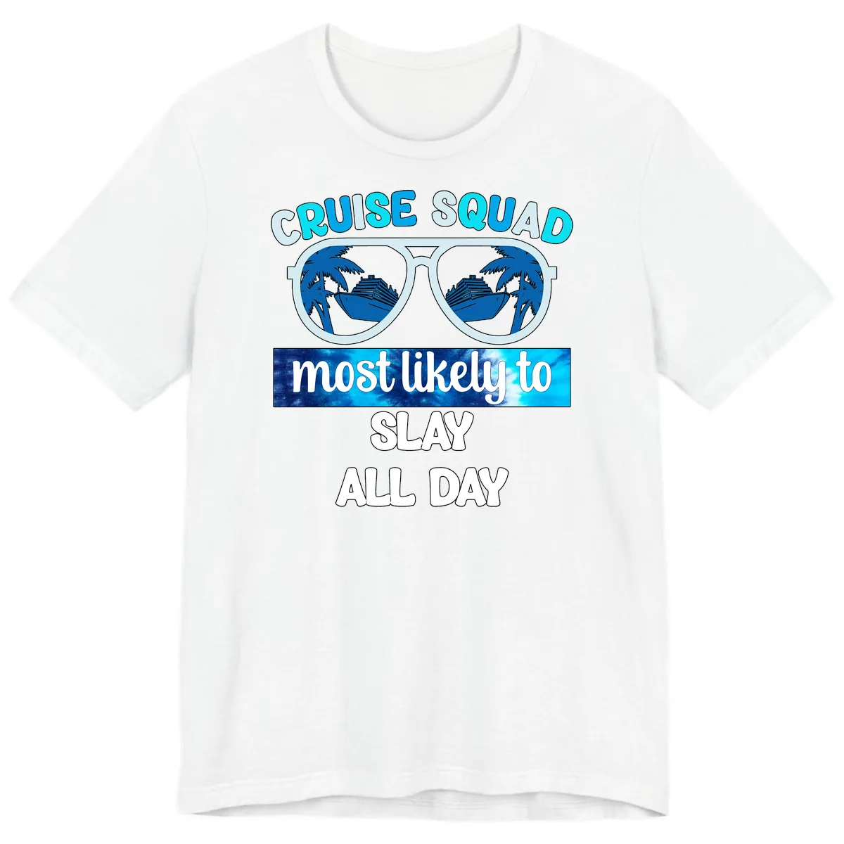 Cruise Squad Slay All Day Premium T-Shirt in White