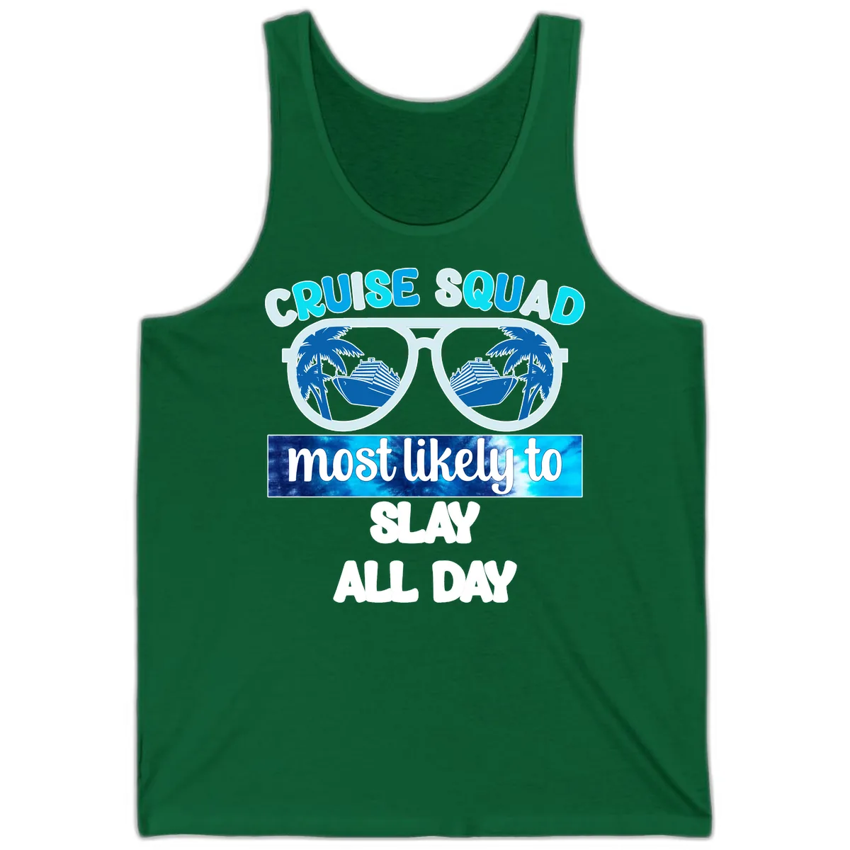 Cruise Squad Slay All Day Tank in Kelly