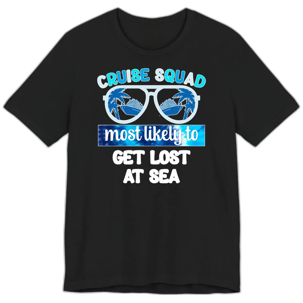 Cruise Squad Most Likely To Get Lost At Sea Premium T-Shirt in Black