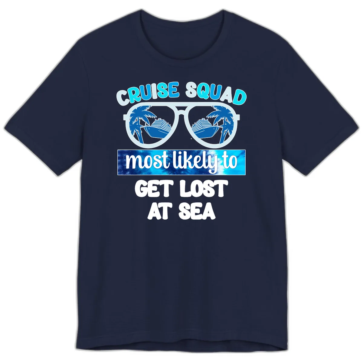 Cruise Squad Most Likely To Get Lost At Sea Premium T-Shirt in Navy