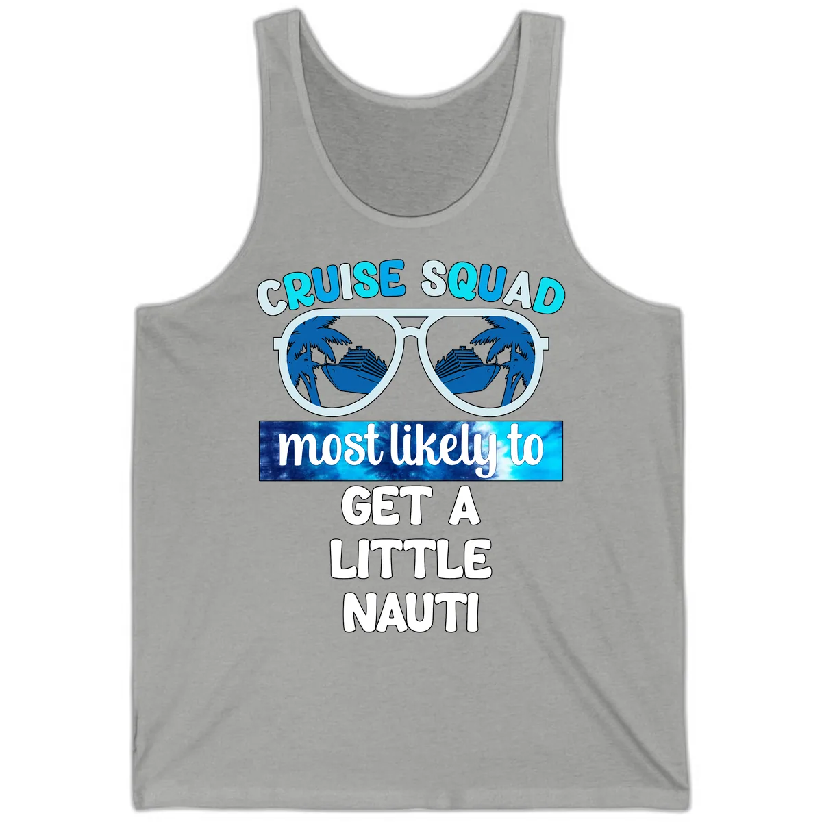 Cruise Squad Most Likely to Get a Little Nauti Tank in Athletic Heather