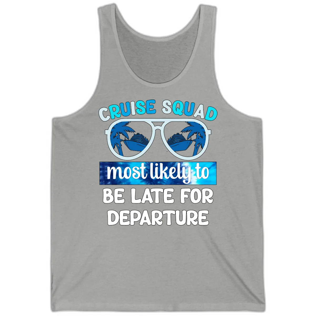 Cruise Squad Most Likely Late Tank in Athletic Heather