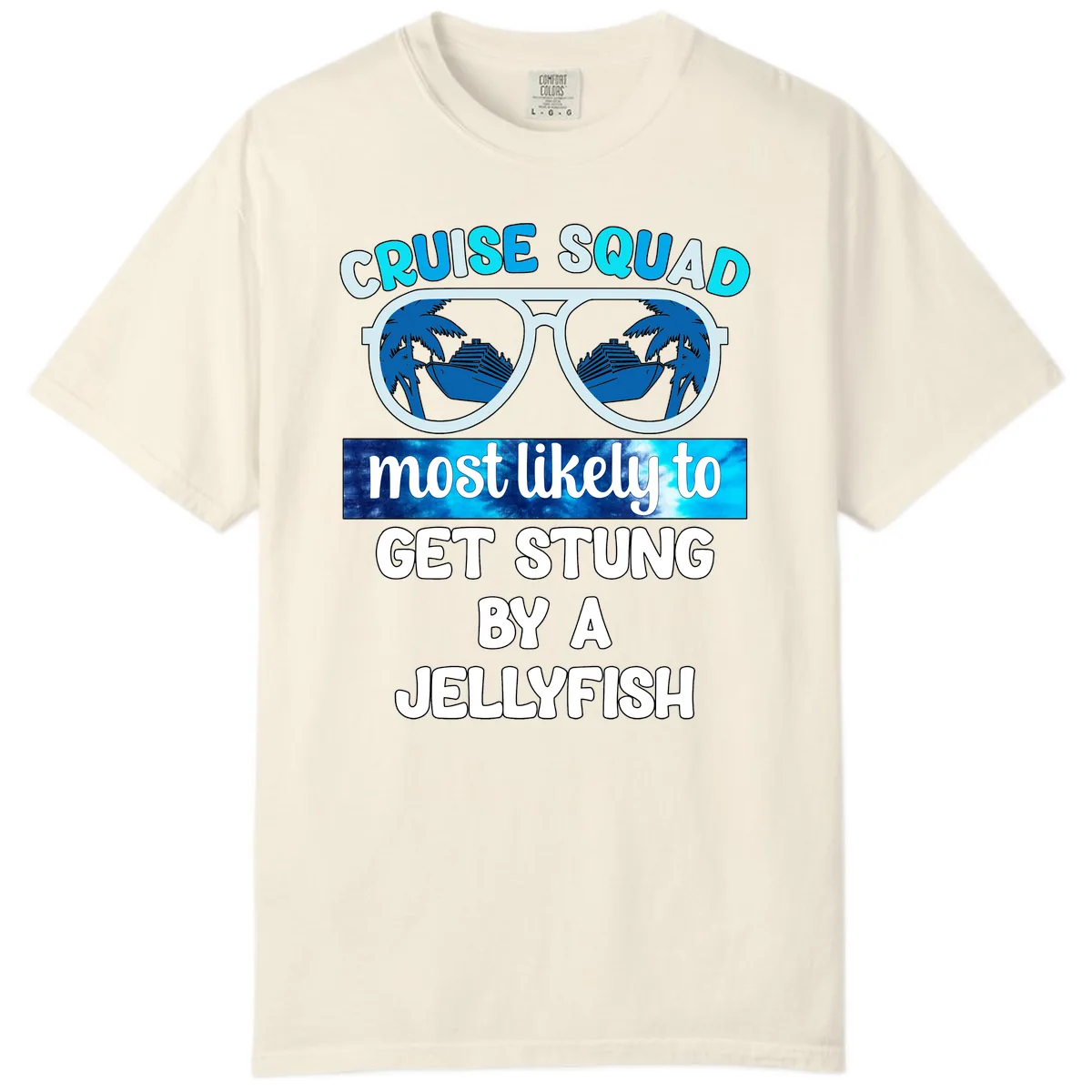 Cruise Squad Jellyfish Stung Comfort Color in Ivory