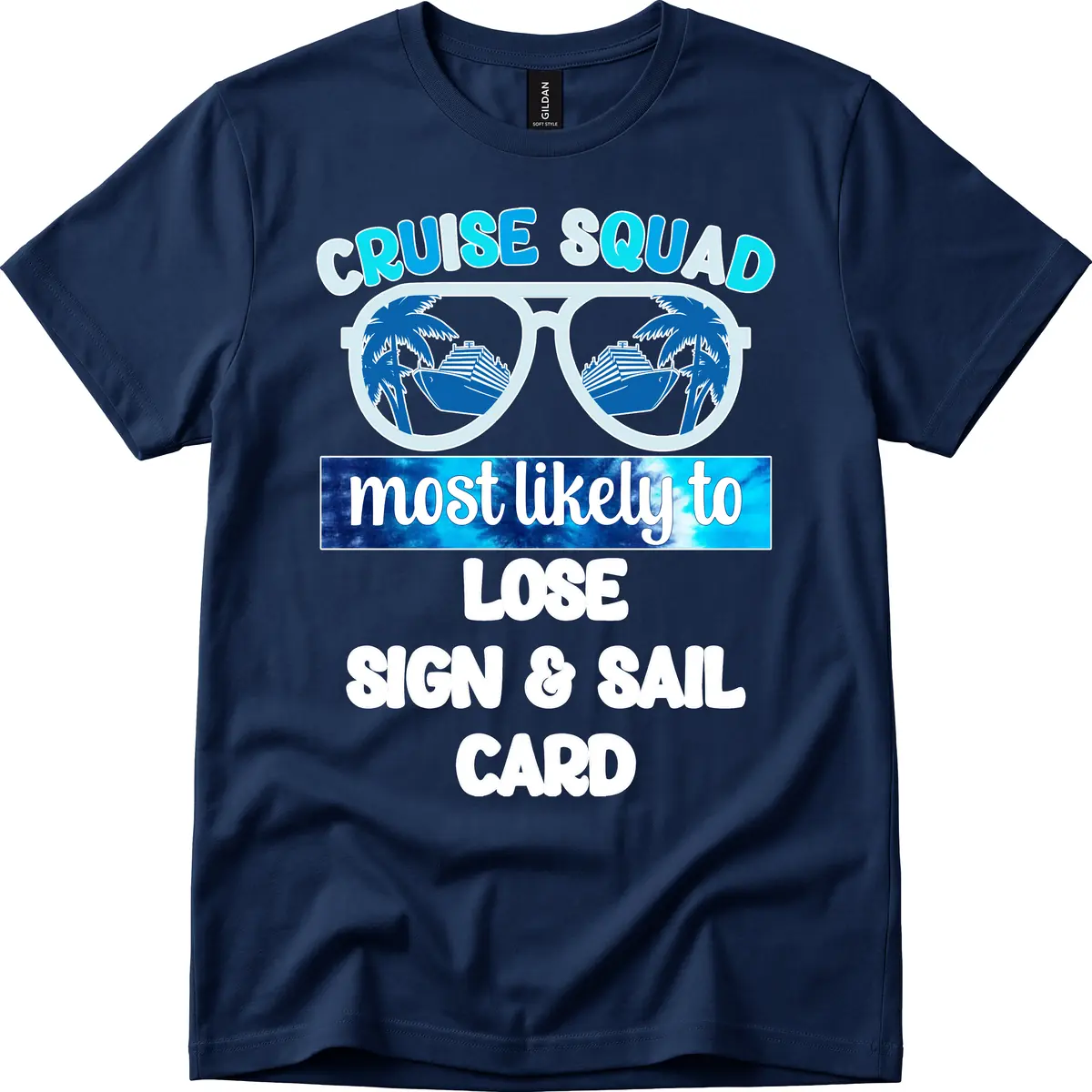 Cruise Squad Most Likely To Lose Sign & Sail T-Shirt in Navy