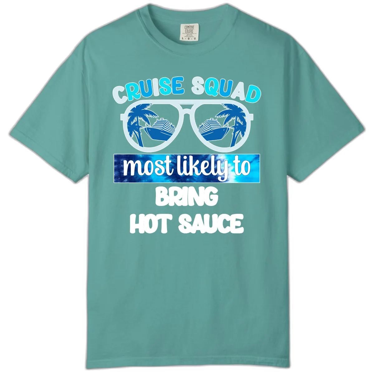 Cruise Squad Hot Sauce Comfort Color in Seafoam