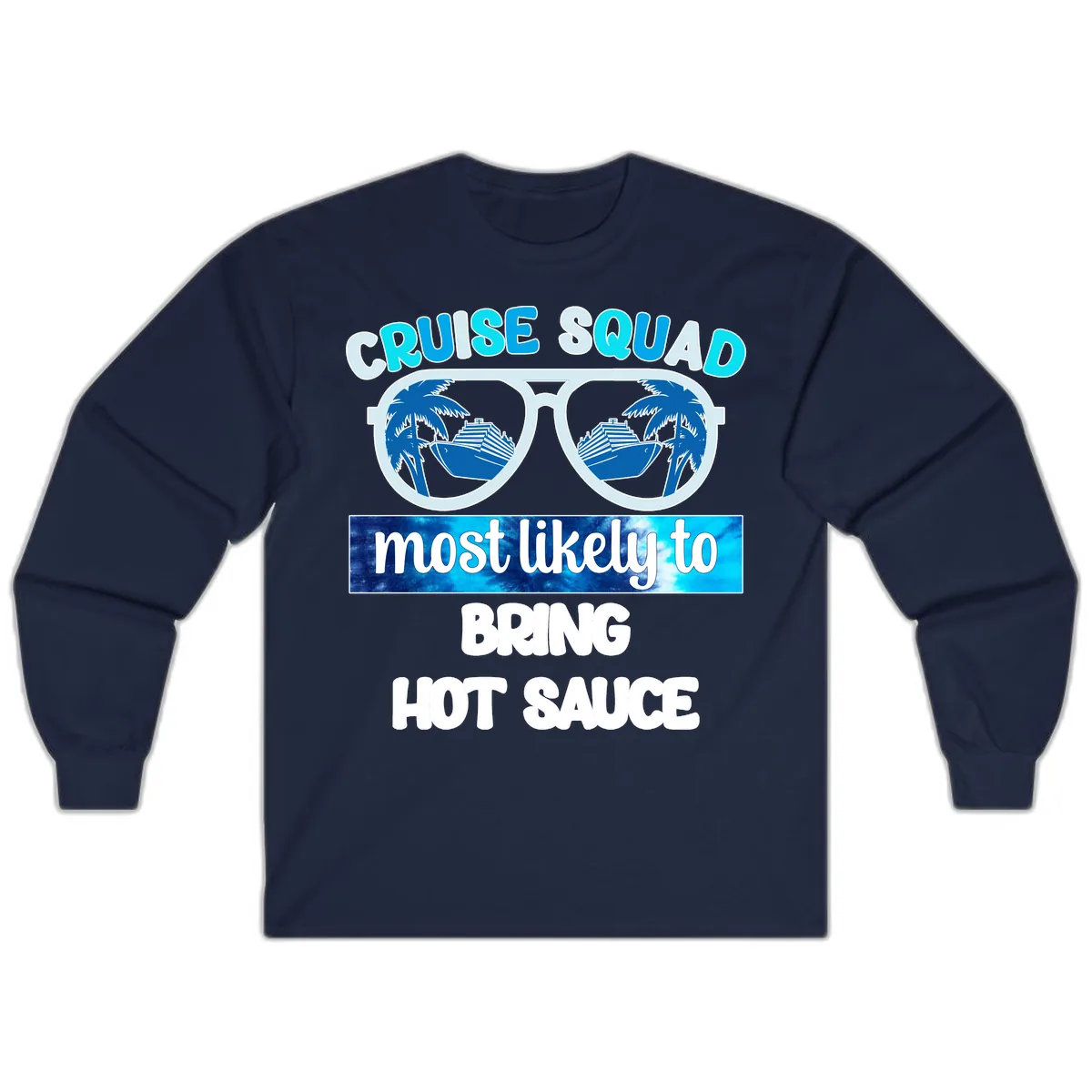 Cruise Squad Hot Sauce Long Sleeve in Navy