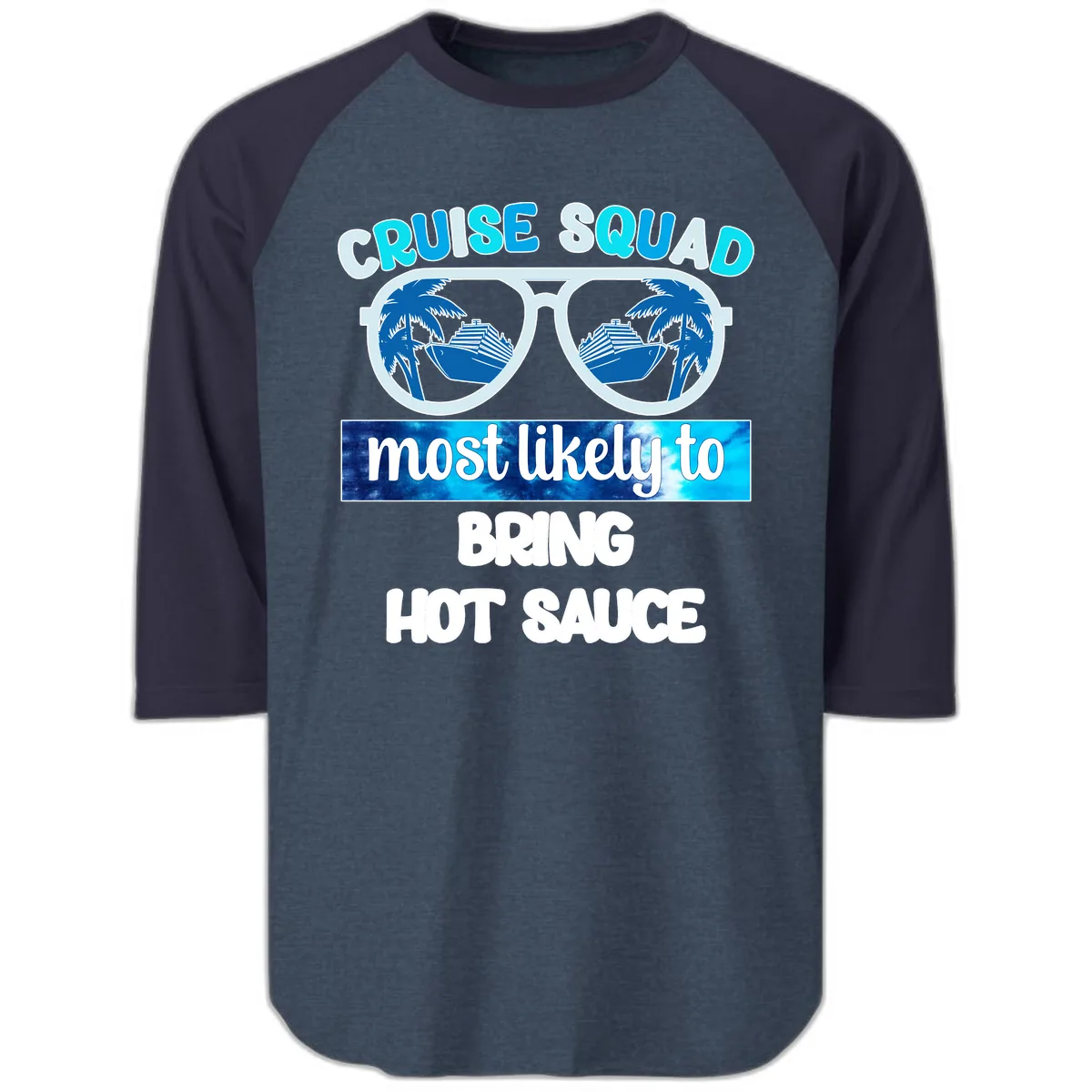 Cruise Squad Hot Sauce Raglan 3/4 in Heather Denim Navy