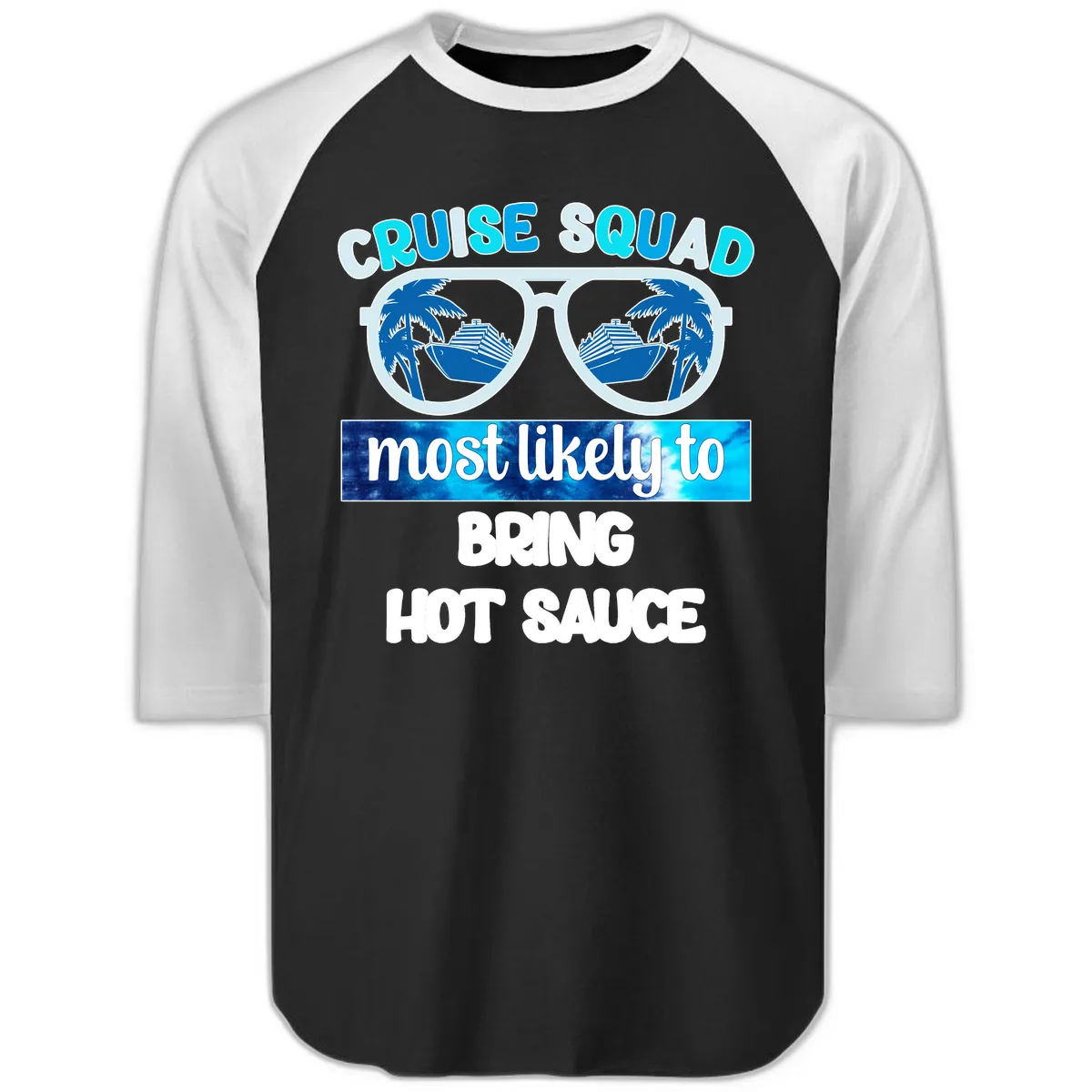 Cruise Squad Hot Sauce Raglan 3/4 in Black White