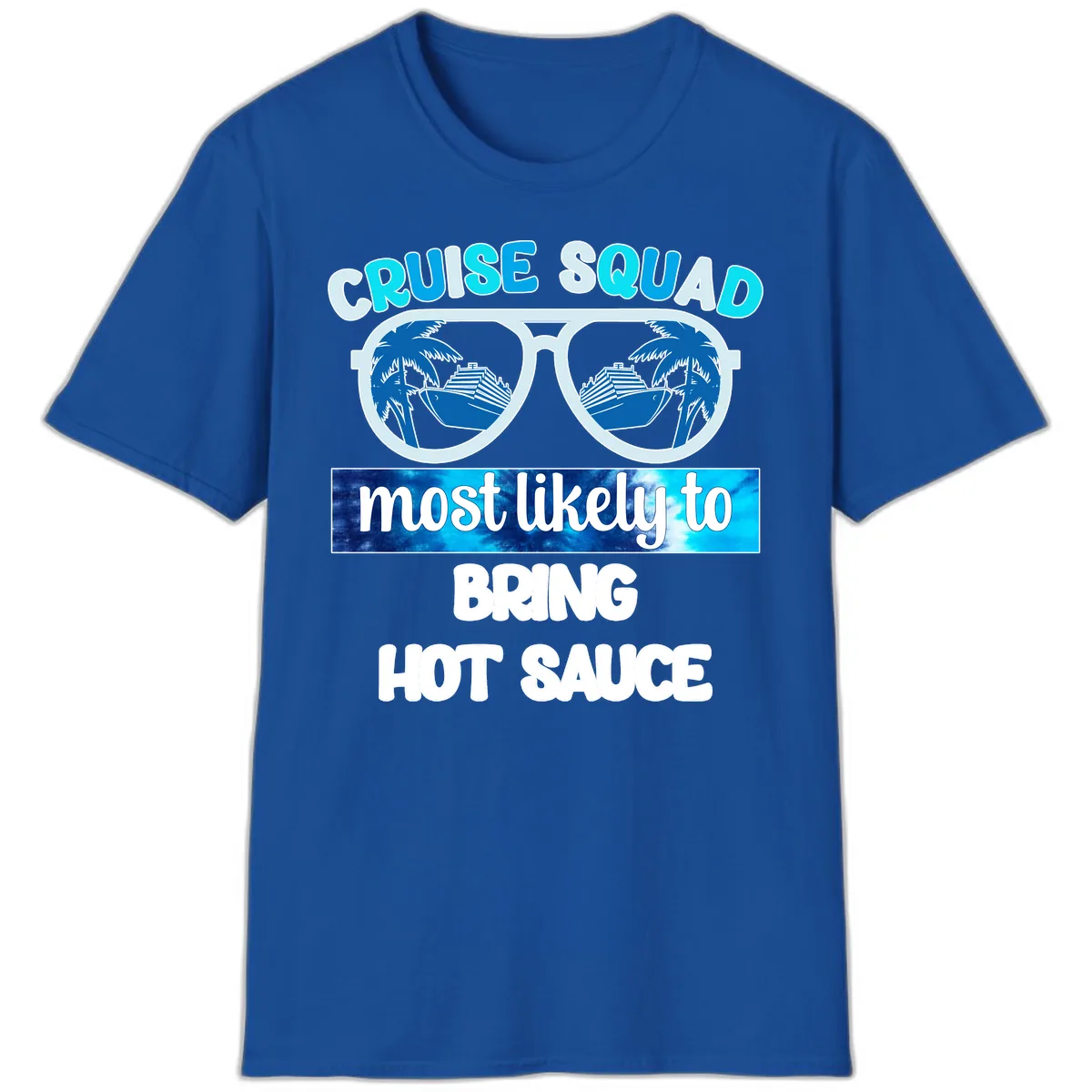 Cruise Squad Hot Sauce T-Shirt in Royal