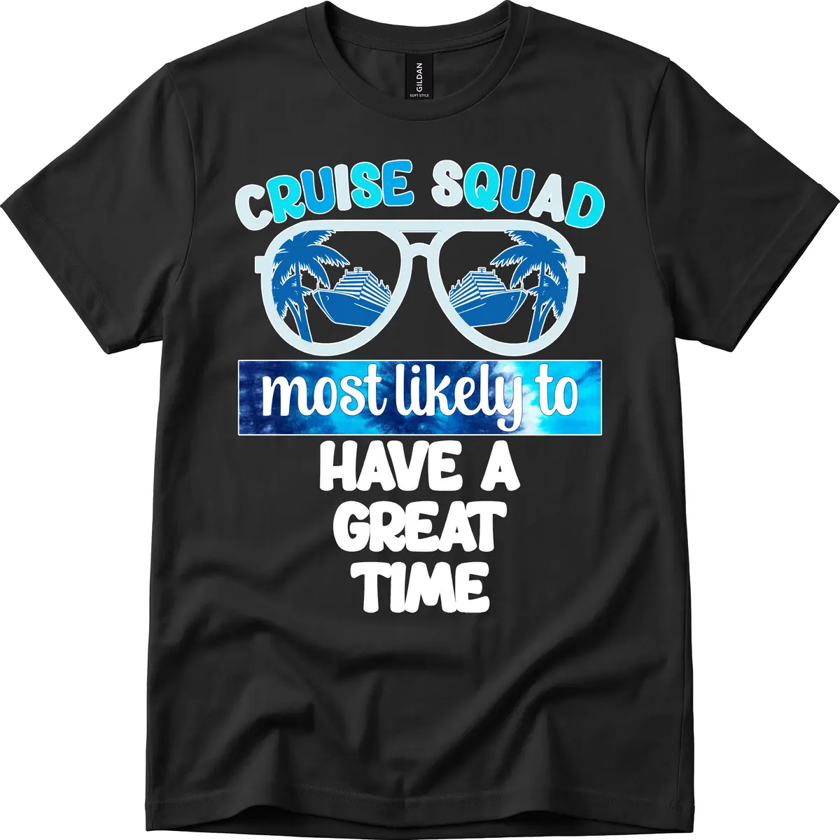 Cruise Squad Most Likely Great Time T-Shirt in Black