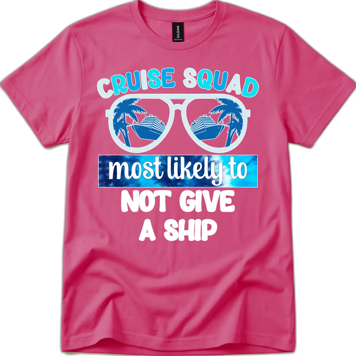 Cruise Squad Most Likely To Not Give A Ship T-Shirt in Heliconia