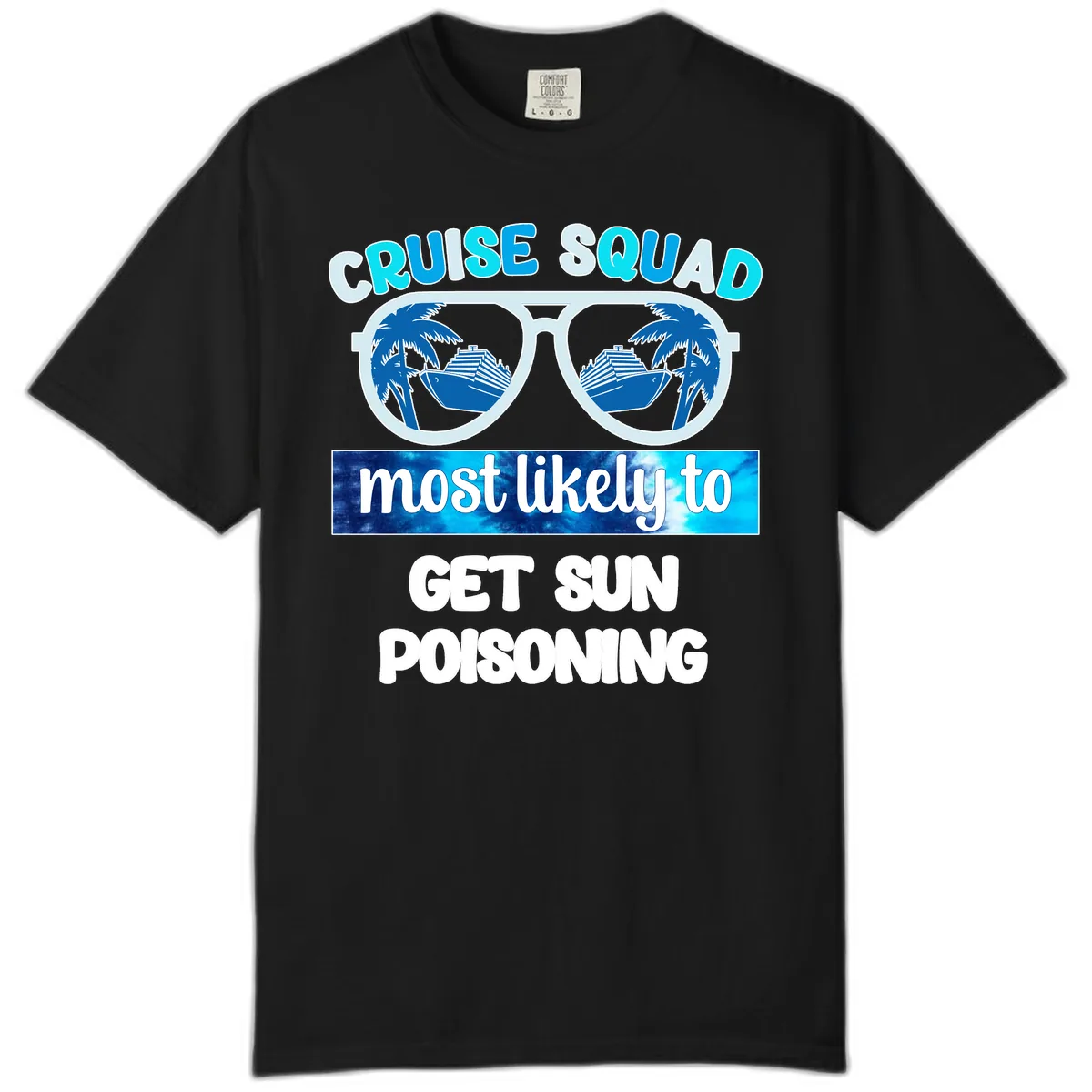 Cruise Squad Sun Poisoning Comfort Color in Black