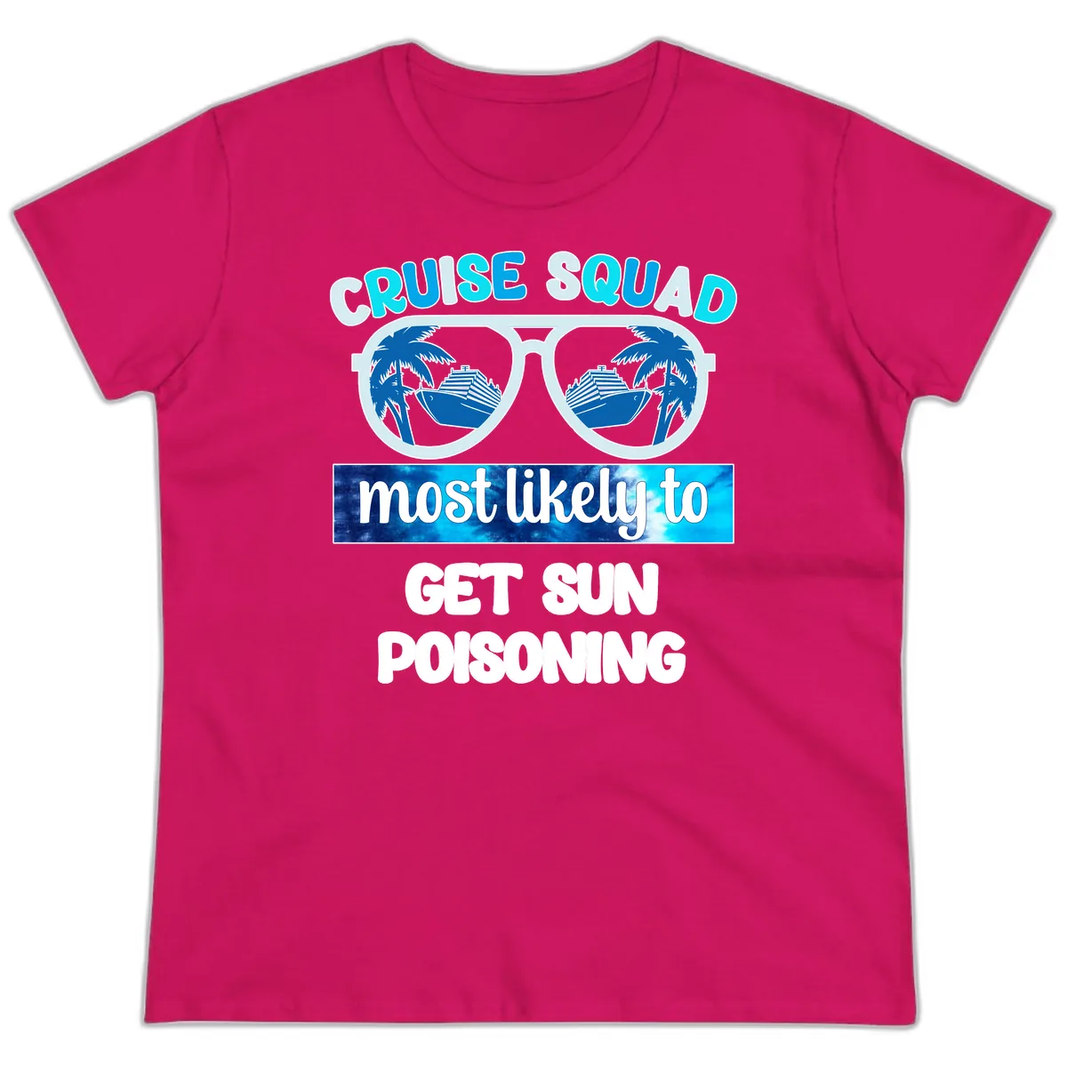 Cruise Squad Sun Poisoning Ladies Tee in Heliconia
