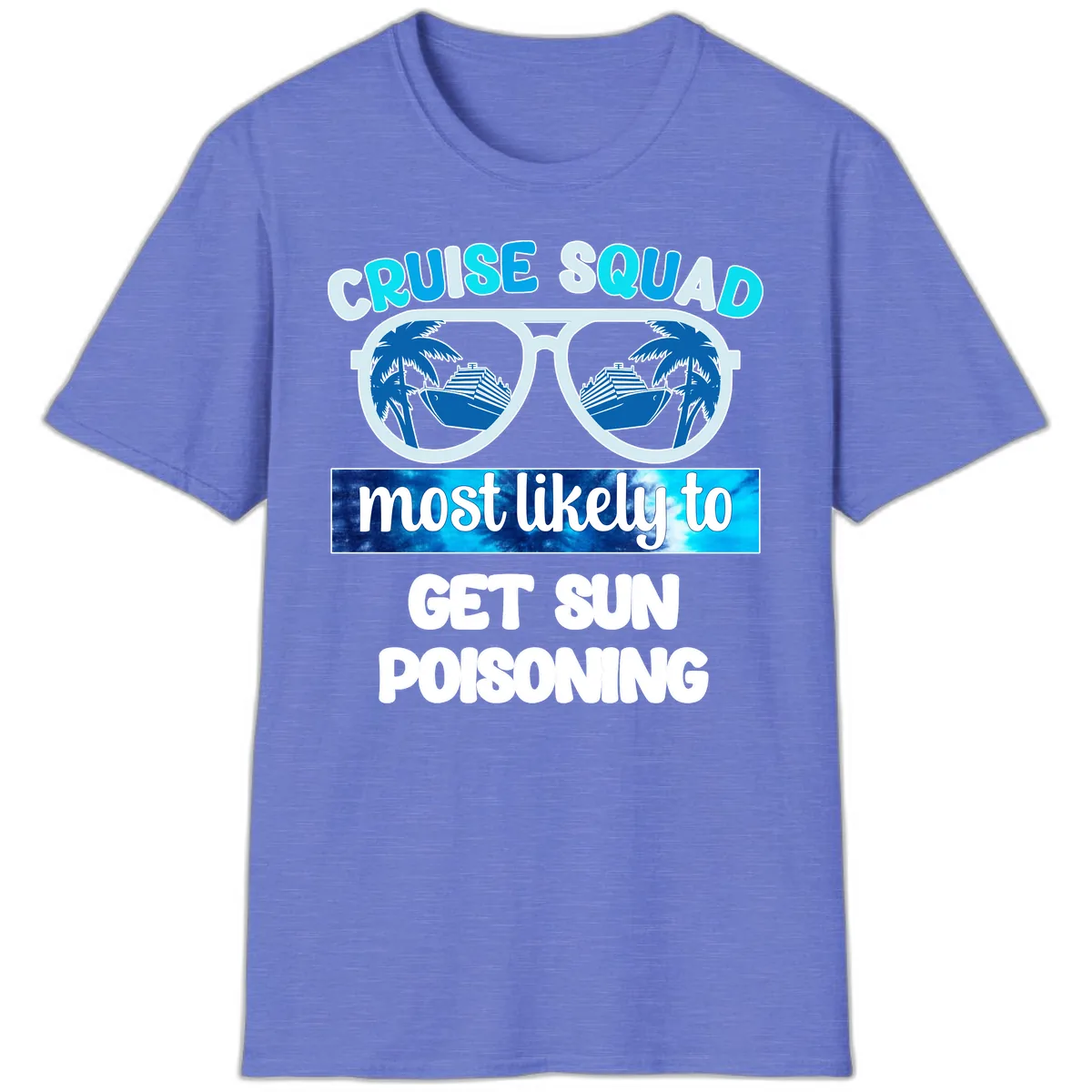 Cruise Squad Sun Poisoning T-Shirt in Heather Royal