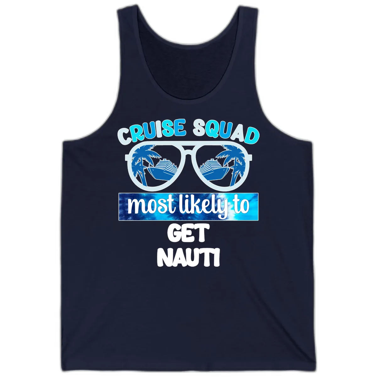 Cruise Squad Most Likely To Get Nauti Tank in Navy