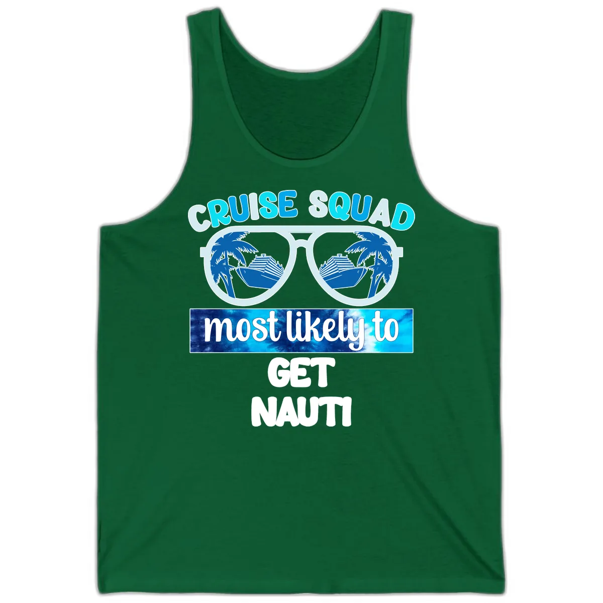 Cruise Squad Most Likely To Get Nauti Tank in Kelly