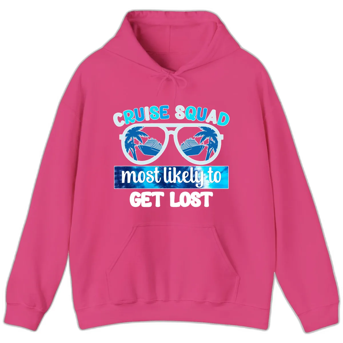 Cruise Squad Most Likely To Get Lost Hoodie in Heliconia