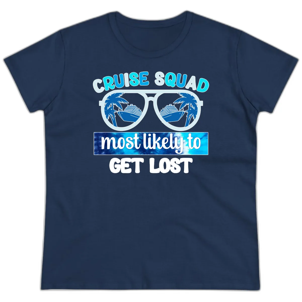 Cruise Squad Most Likely To Get Lost Ladies Tee in Navy