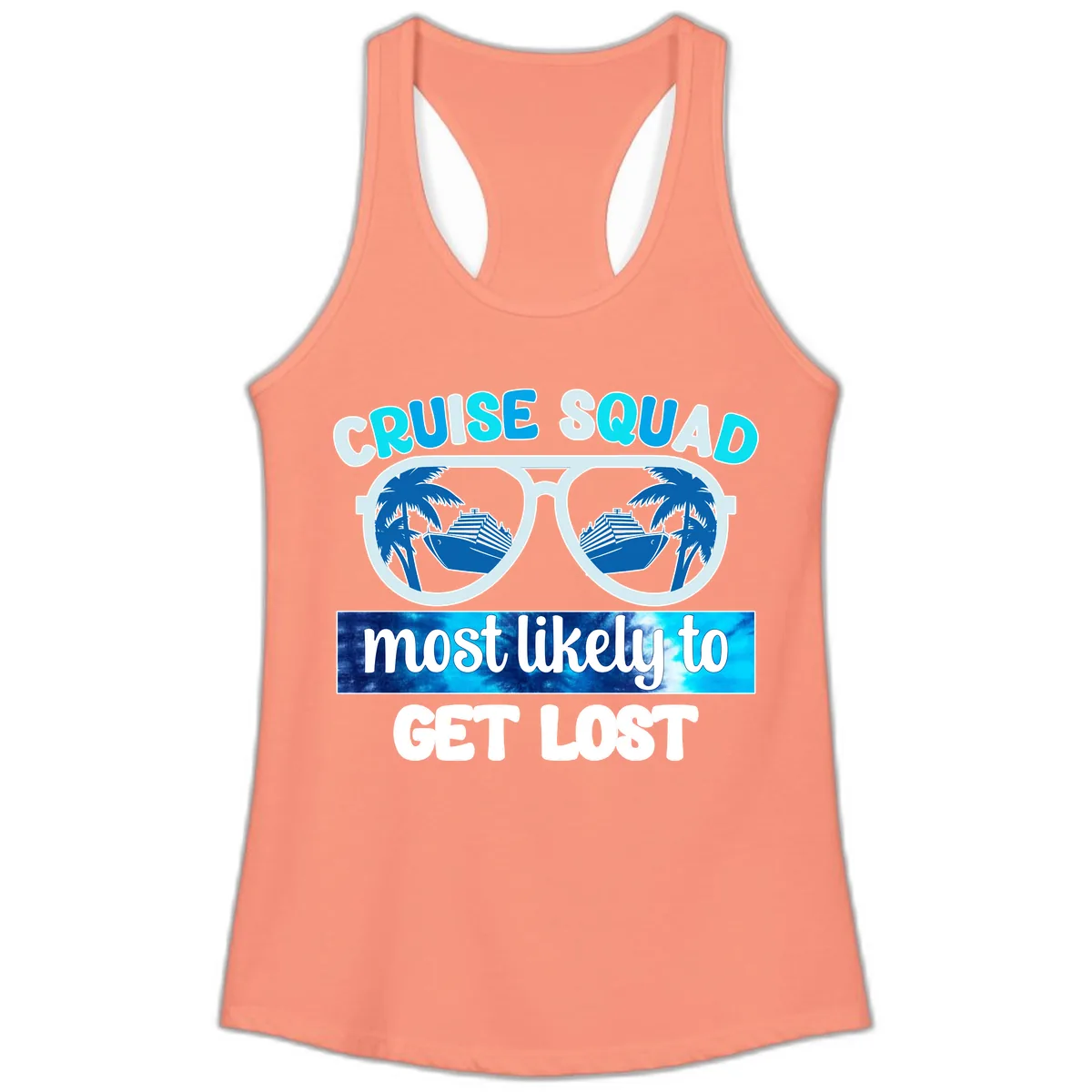 Cruise Squad Most Likely To Get Lost Ladies Tank in Solid Light Orange