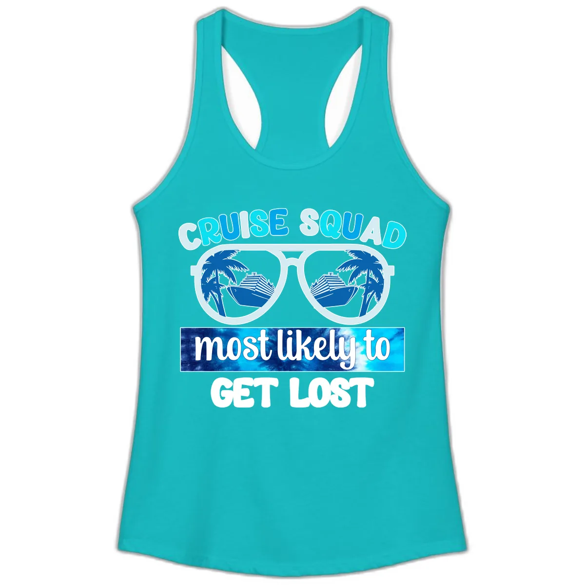 Cruise Squad Most Likely To Get Lost Ladies Tank in Tahiti Blue
