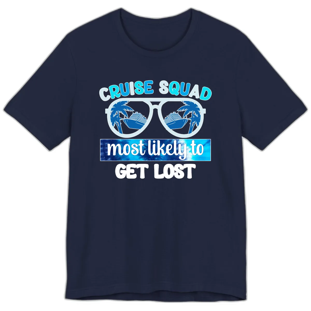 Cruise Squad Most Likely To Get Lost Premium T-Shirt in Navy