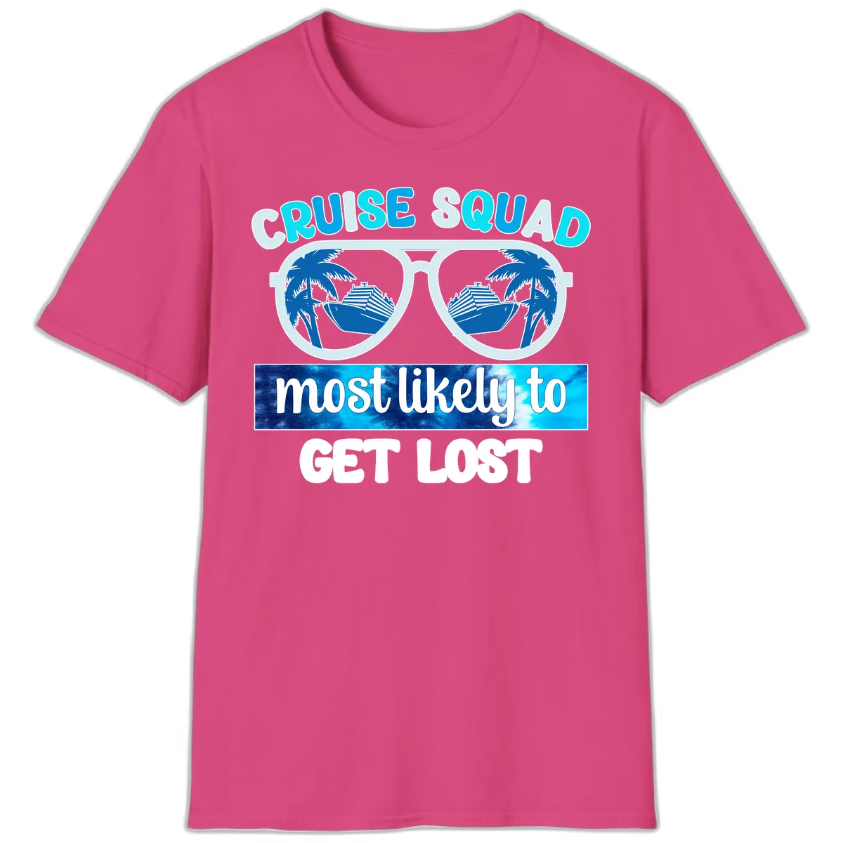 Cruise Squad Most Likely To Get Lost T-Shirt in Heliconia