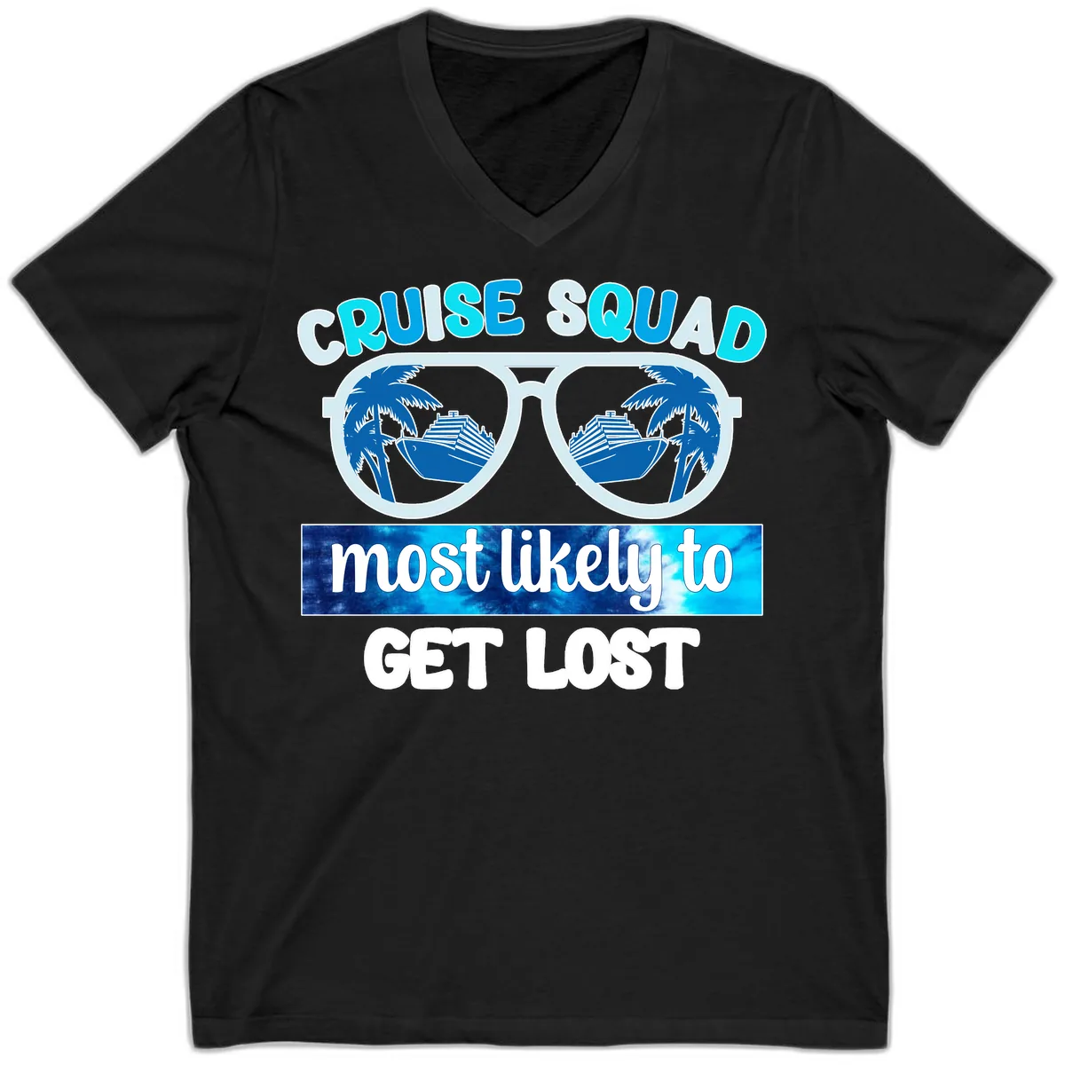 Cruise Squad Most Likely To Get Lost V-Neck in Black
