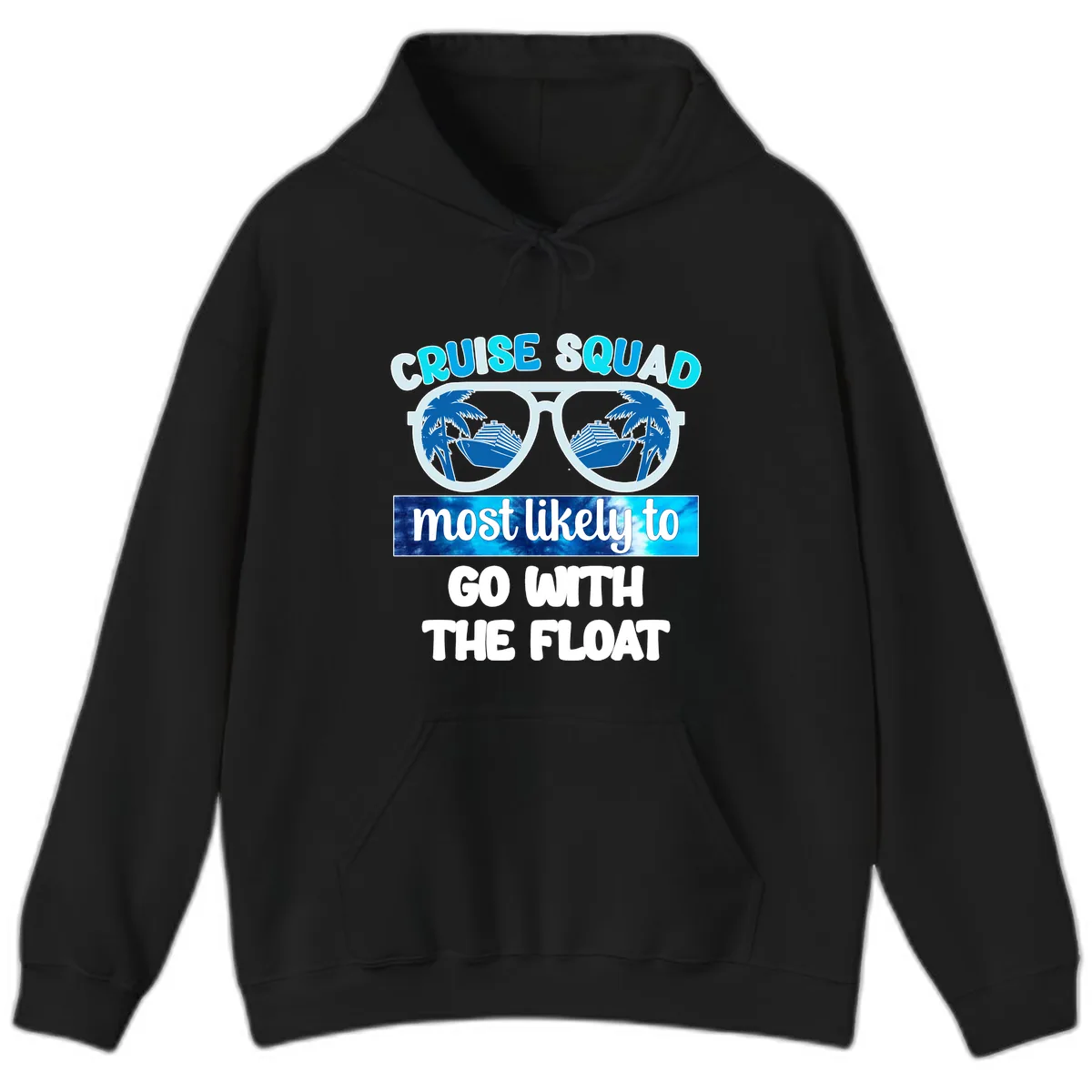 Cruise Squad Most Likely To Float Hoodie in Black