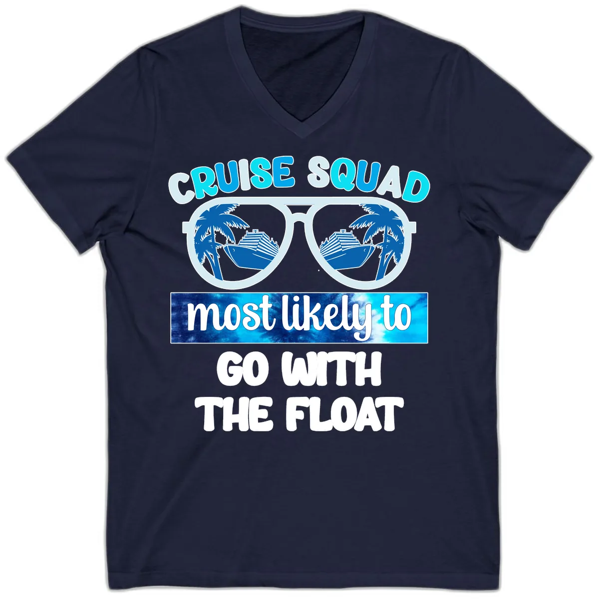 Cruise Squad Most Likely To Float V-Neck in Navy