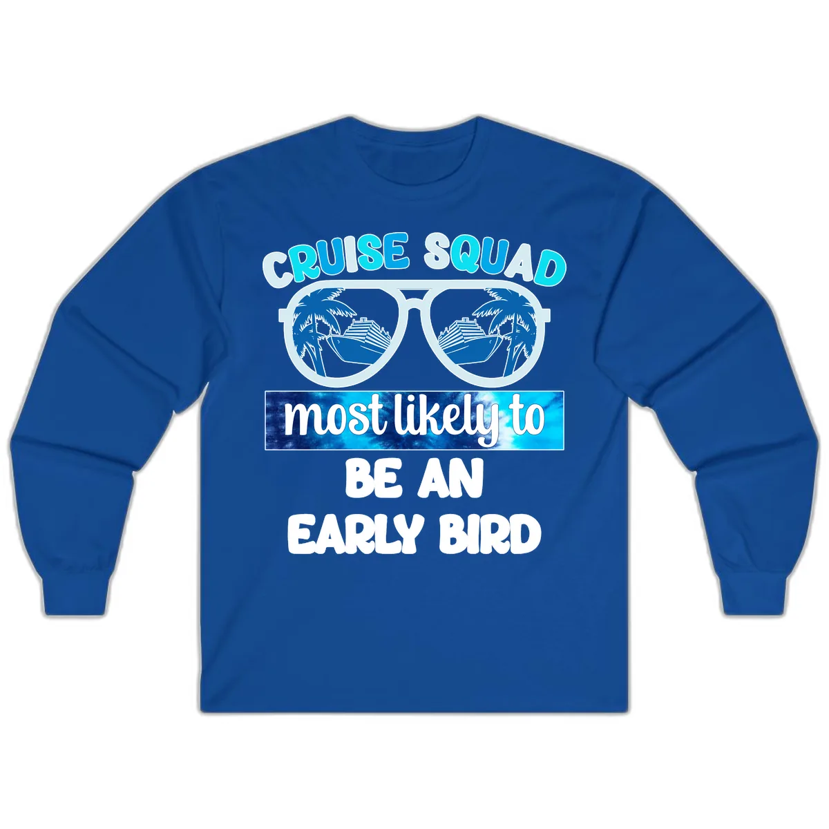 Cruise Squad Early Bird Long Sleeve in Royal