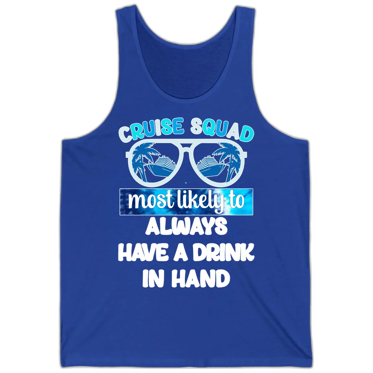 Cruise Squad Most Likely to Always Have a Drink Tank in True Royal