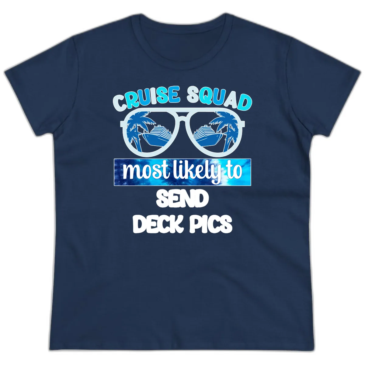Cruise Squad Sunglasses Deck Pics Ladies Tee in Navy