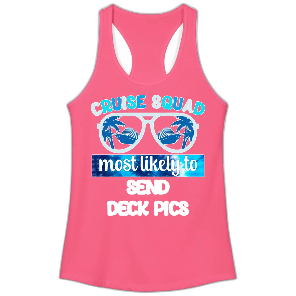 Cruise Squad Sunglasses Deck Pics Ladies Tank in Solid Hot Pink