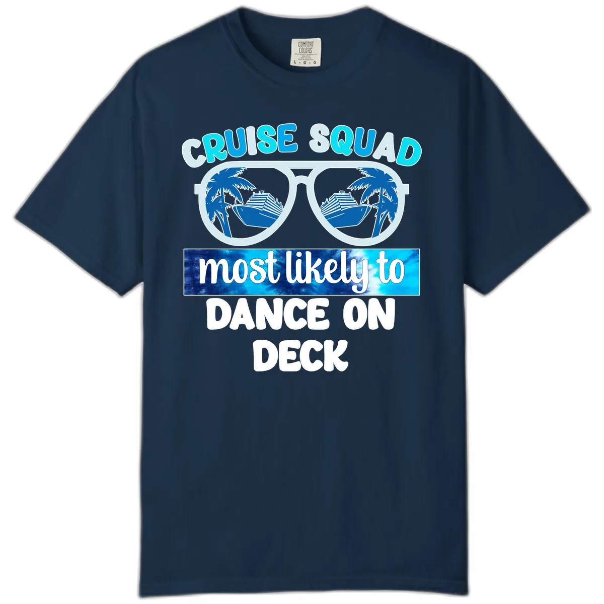 Cruise Squad Dance On Deck Comfort Color in True Navy