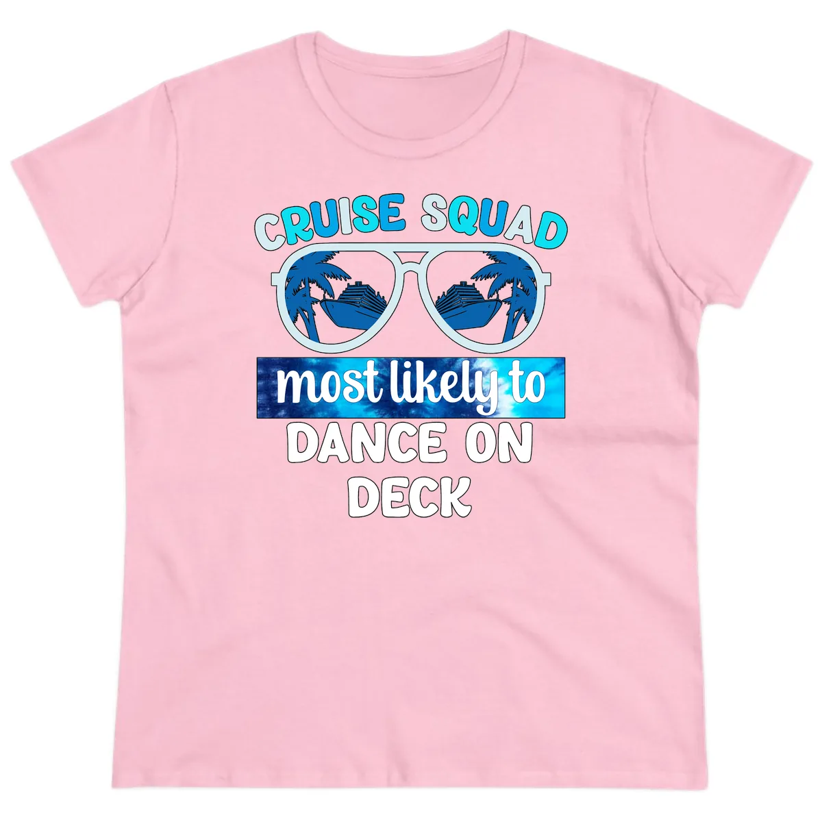 Cruise Squad Dance On Deck Ladies Tee in Light Pink