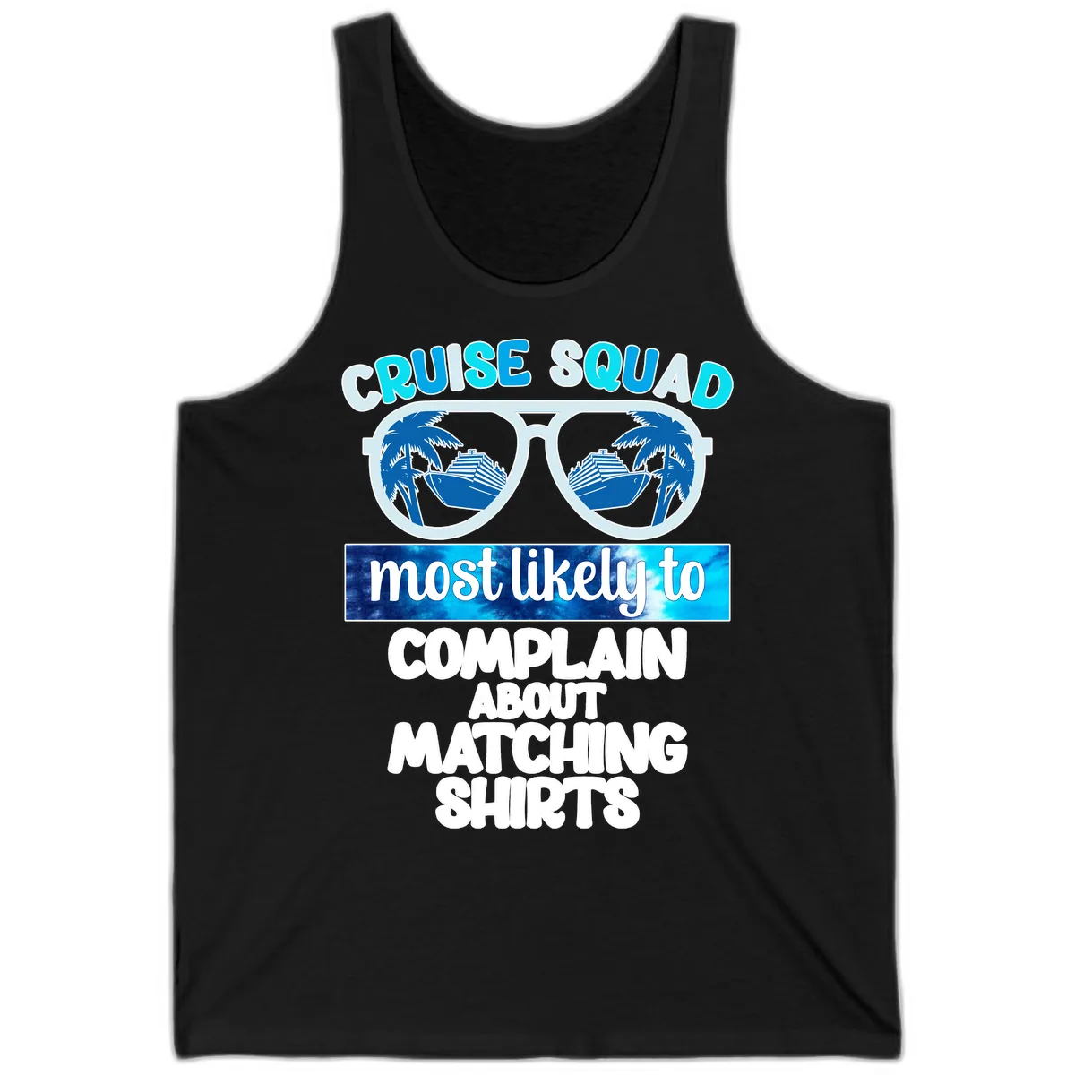 Cruise Squad Matching Shirts Tank in Black