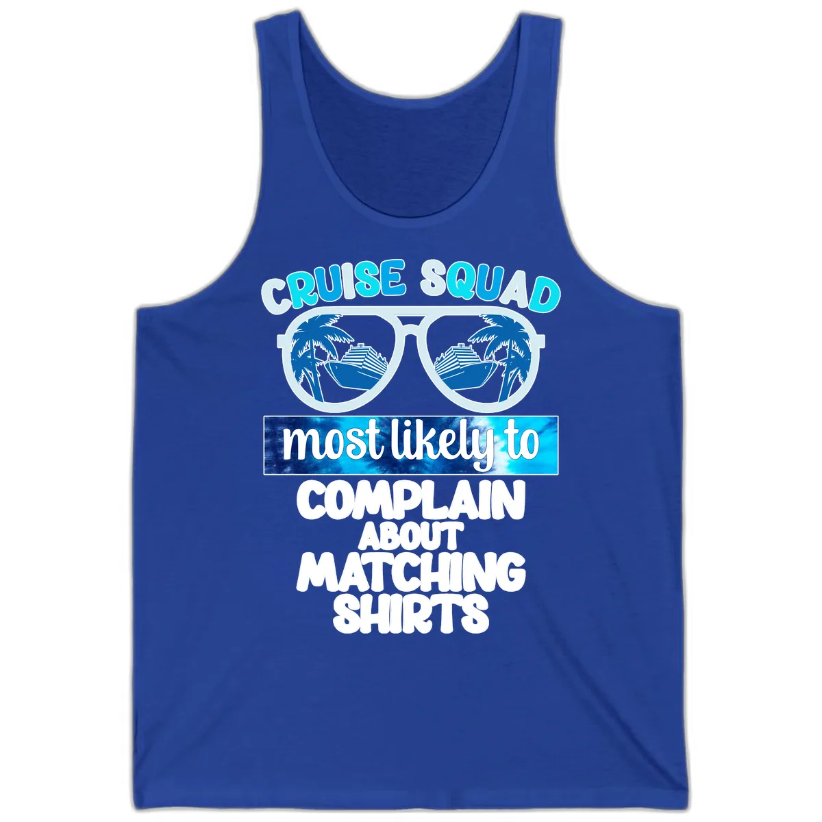 Cruise Squad Matching Shirts Tank in True Royal