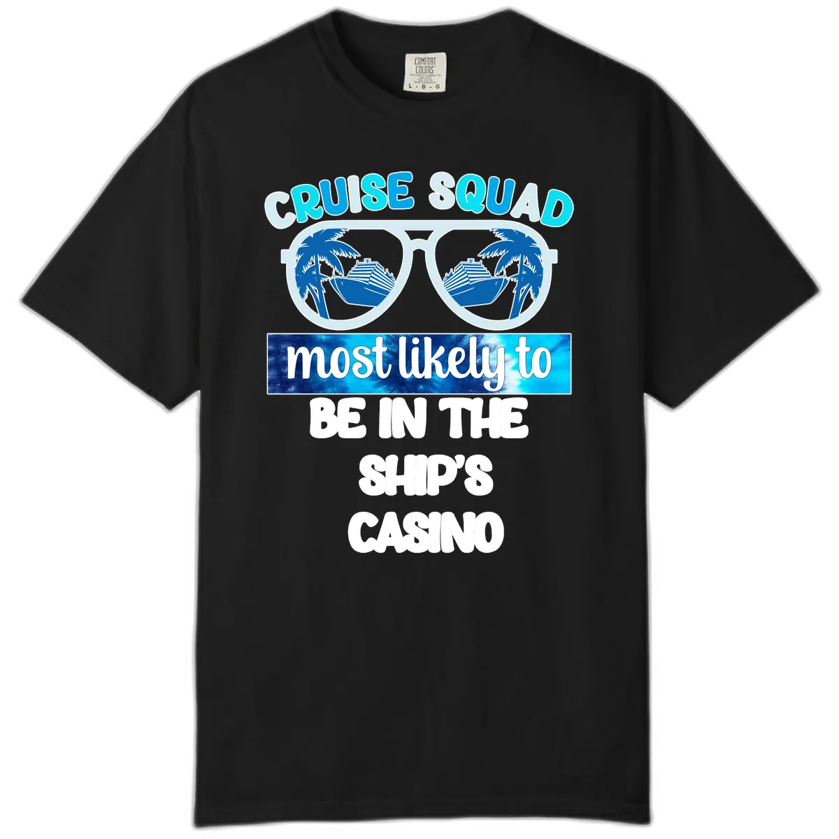 Cruise Squad Ship's Casino Comfort Color in Black