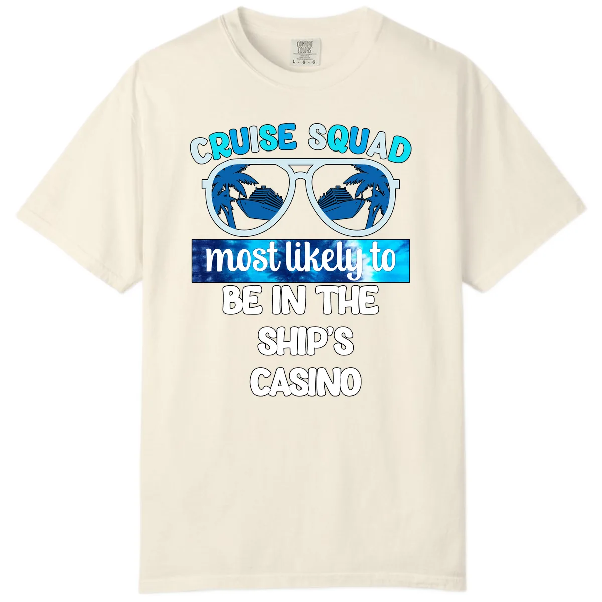 Cruise Squad Ship's Casino Comfort Color in Ivory