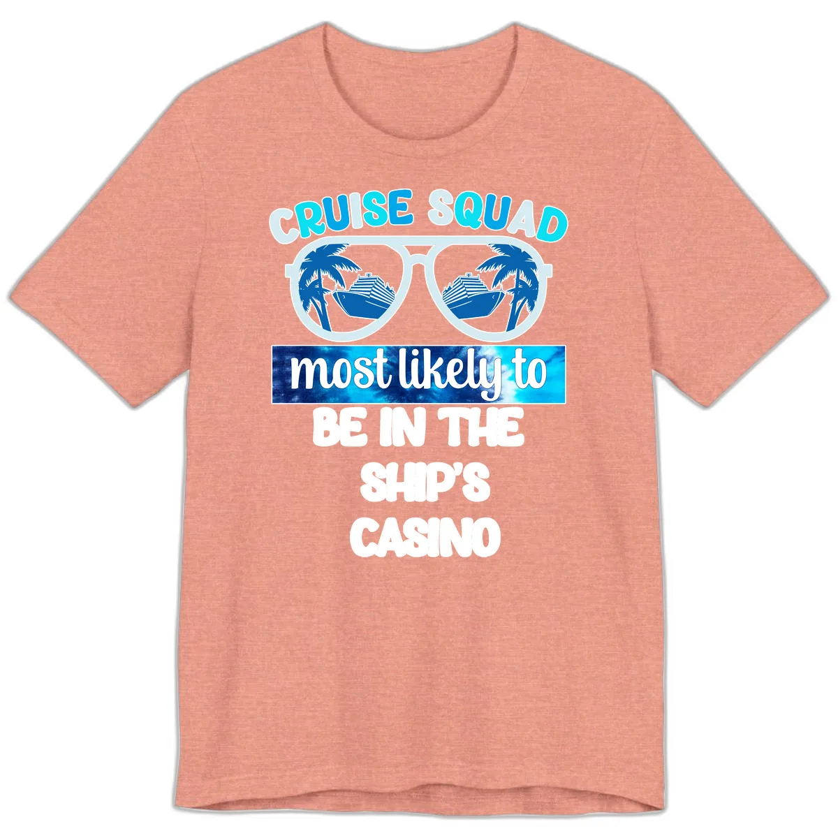 Cruise Squad Ship's Casino Premium T-Shirt in Heather Sunset