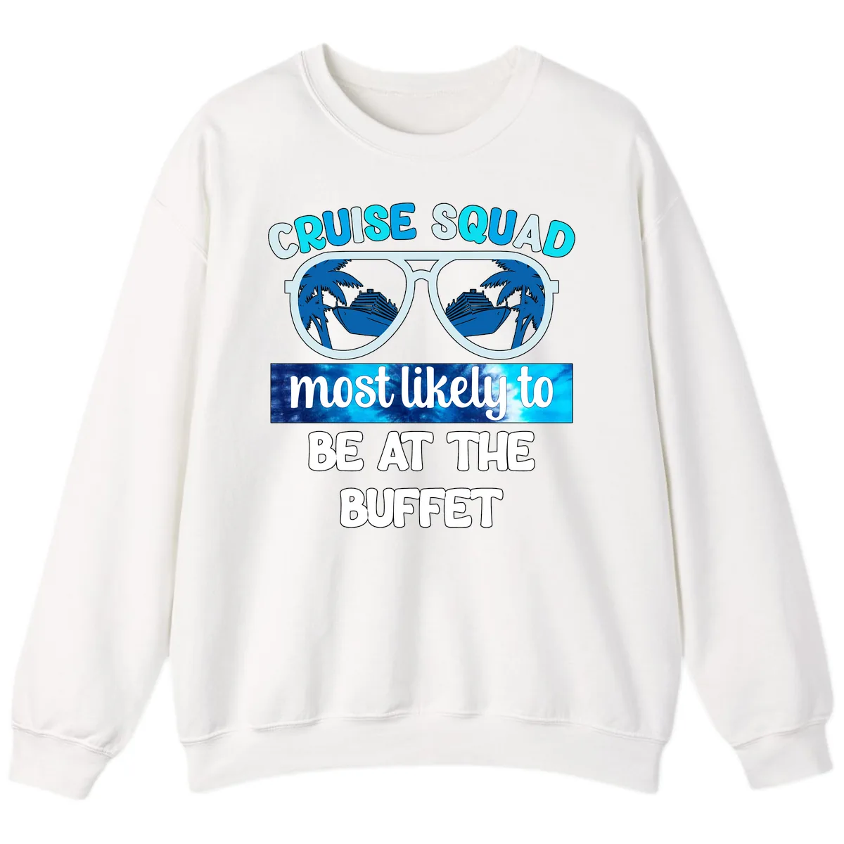 Cruise Squad Buffet Vibes Sweatshirt in White