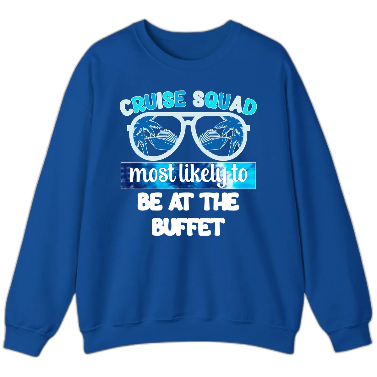 Cruise Squad Buffet Vibes Sweatshirt in Royal